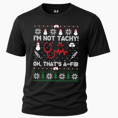 IM Not Tachy Funny Nurse Ugly Christmas Sweaters Sweat Performance Shirt