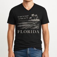 I Need To Forget So Take Me To Florida Ttpd V-Neck T-Shirt