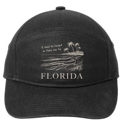 I Need To Forget So Take Me To Florida Ttpd 7-Panel Snapback Hat