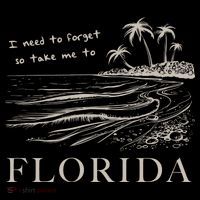 I Need To Forget So Take Me To Florida Ttpd Bucket Hat