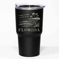 I Need To Forget So Take Me To Florida Ttpd Tumbler