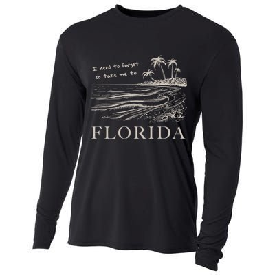 I Need To Forget So Take Me To Florida Ttpd Cooling Performance Long Sleeve Crew