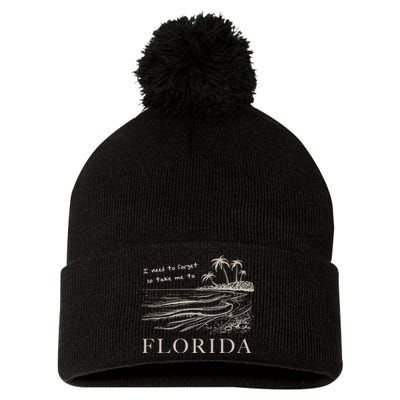 I Need To Forget So Take Me To Florida Ttpd Pom Pom 12in Knit Beanie