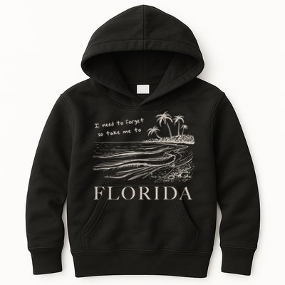 I Need To Forget So Take Me To Florida Ttpd Kids Hoodie