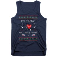 IM Not Tachy Funny Nurse Xmas Tank Top