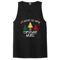 ItS Never Too Early For Christmas Music Teacher PosiCharge Competitor Tank