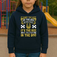 It’s Not The Size Of The Dog In The Fight, It’s The Size Of The Fight In The Dog Kids Hoodie