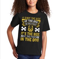 It’s Not The Size Of The Dog In The Fight, It’s The Size Of The Fight In The Dog Kids T-Shirt