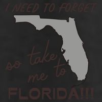 I Need To Forget So Take Me To Florida Ttpd 25L Jumbo Tote