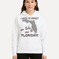 I Need To Forget So Take Me To Florida Ttpd Hoodie