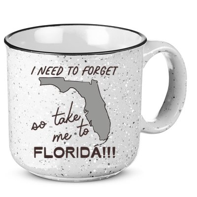 I Need To Forget So Take Me To Florida Ttpd 15oz Campfire Ceramic Mug