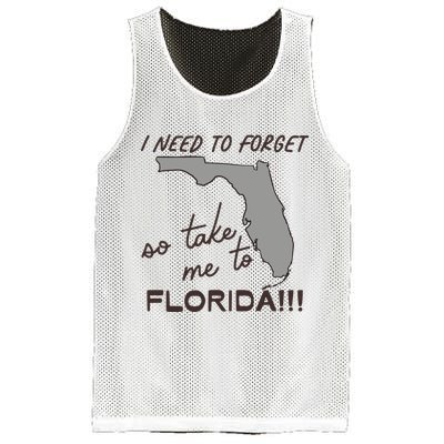 I Need To Forget So Take Me To Florida Ttpd Mesh Reversible Basketball Jersey Tank
