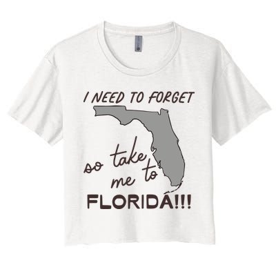 I Need To Forget So Take Me To Florida Ttpd Crop Top