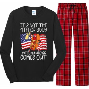 Its Not The 4th Of July Until My Weiner Comes Out Graphic Long Sleeve Pajama Set