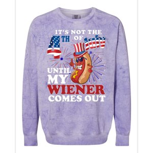 Its Not The 4th Of July Until My Wiener Comes Out Funny Colorblast Crewneck Sweatshirt