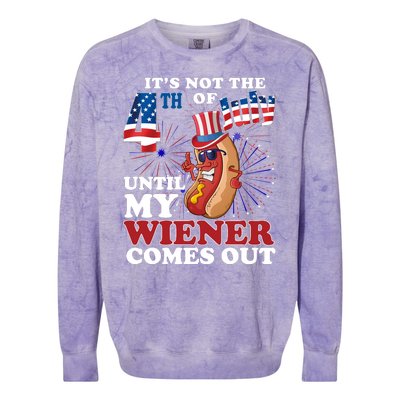 Its Not The 4th Of July Until My Wiener Comes Out Funny Colorblast Crewneck Sweatshirt