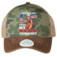 Its Not The 4th Of July Until My Wiener Comes Out Funny Legacy Tie Dye Trucker Hat