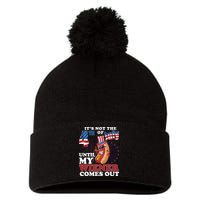 Its Not The 4th Of July Until My Wiener Comes Out Funny Pom Pom 12in Knit Beanie