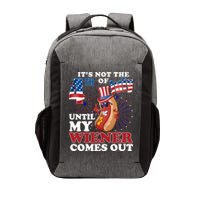 Its Not The 4th Of July Until My Wiener Comes Out Funny Vector Backpack