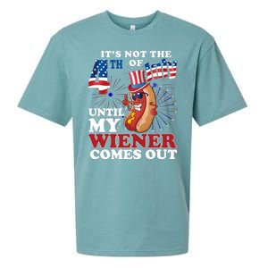 Its Not The 4th Of July Until My Wiener Comes Out Funny Sueded Cloud Jersey T-Shirt