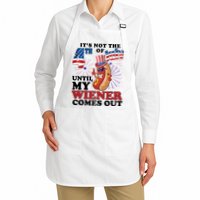 Its Not The 4th Of July Until My Wiener Comes Out Funny Apron