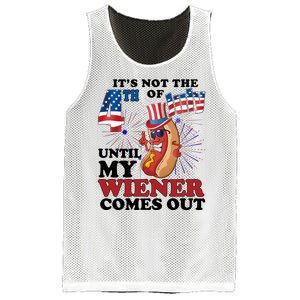 Its Not The 4th Of July Until My Wiener Comes Out Funny Mesh Reversible Basketball Jersey Tank