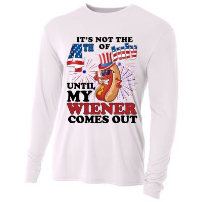 Its Not The 4th Of July Until My Wiener Comes Out Funny Cooling Performance Long Sleeve Crew