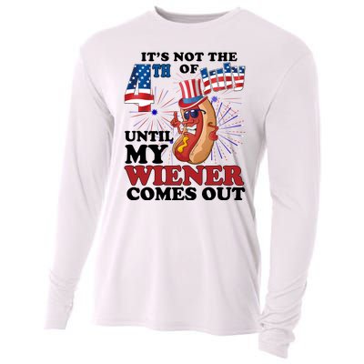 Its Not The 4th Of July Until My Wiener Comes Out Funny Cooling Performance Long Sleeve Crew