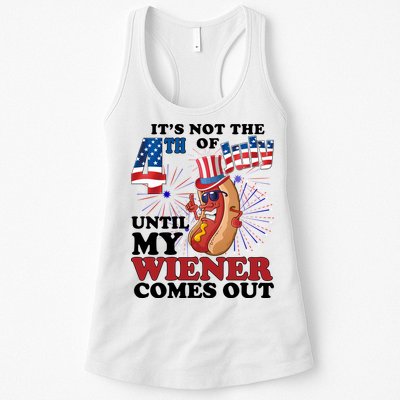 Its Not The 4th Of July Until My Wiener Comes Out Funny Womens Tank Top