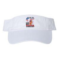 Its Not The 4th Of July Until My Wiener Comes Out Funny Visor