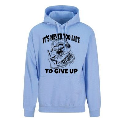 ItS Never Too Late To Give Up Funny Sayings Quotes Monkey Cute Gift Unisex Surf Hoodie