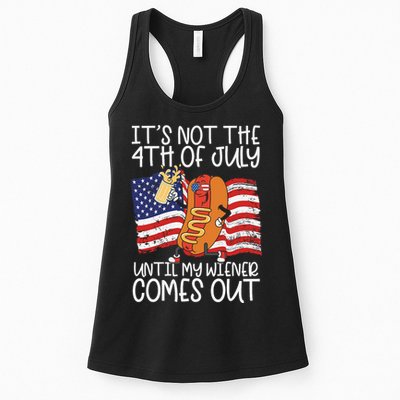 ItS Not The 4th Of July Until My Wiener Comes Out Hot Dog Womens Tank Top