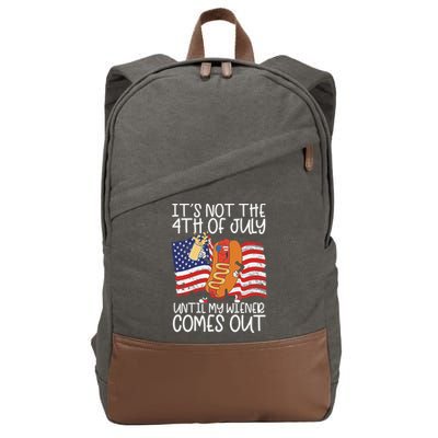 ItS Not The 4th Of July Until My Wiener Comes Out Hot Dog Cotton Canvas Backpack
