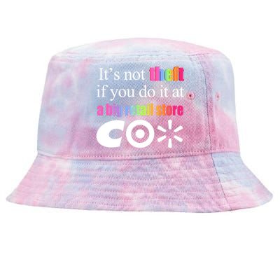 ItS Not Theft If You Do It At A Big Retail Co Tie-Dyed Bucket Hat