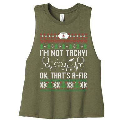 Im Not Tachy Nursing Scrubs Funny Nurse Ugly Christmas Gift Women's Racerback Cropped Tank