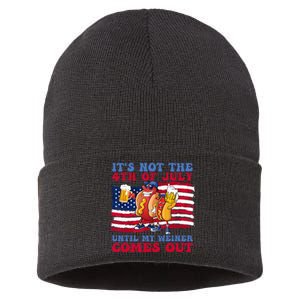 It's Not The 4th of July Until My Weiner Comes Out Graphic Sustainable Knit Beanie