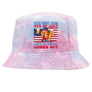 It's Not The 4th of July Until My Weiner Comes Out Graphic Tie-Dyed Bucket Hat