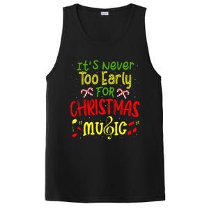 ItS Never Too Early For Christmas Music Lover Winter Season PosiCharge Competitor Tank