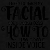I Need To Teach My Facial Expressions How To Use Their Voice Ladies PosiCharge Tri-Blend Wicking Tank