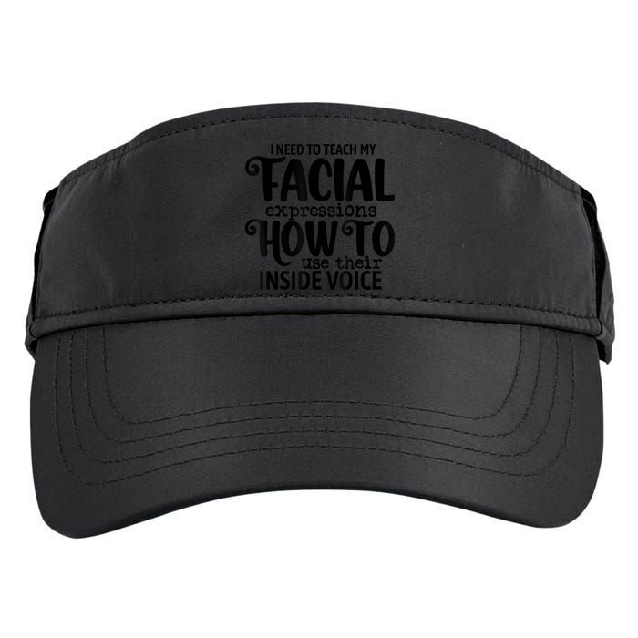 I Need To Teach My Facial Expressions How To Use Their Voice Adult Drive Performance Visor