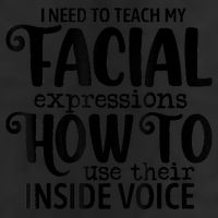I Need To Teach My Facial Expressions How To Use Their Voice 25L Jumbo Tote
