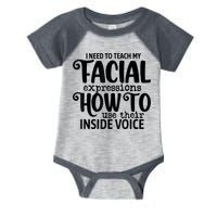 I Need To Teach My Facial Expressions How To Use Their Voice Infant Baby Jersey Bodysuit
