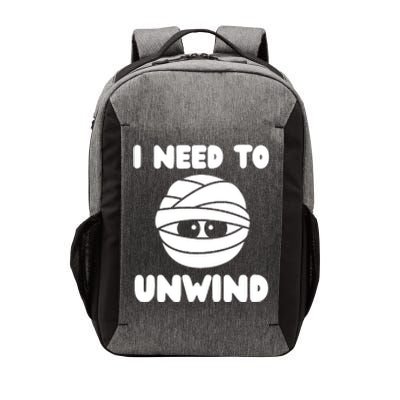 I Need To Unwind Funny Mummy Halloween Vector Backpack