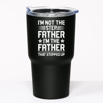Im Not The Step Father Stepped Up Funny Dad Fathers Day Tumbler
