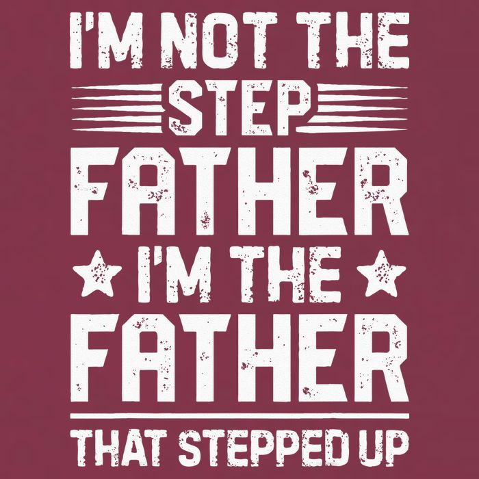 Im Not The Step Father Stepped Up Funny Dad Fathers Day 16oz Travel Tumbler