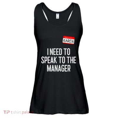 I Need To Speak To The Manager Karen Costume Ladies Essential Flowy Tank