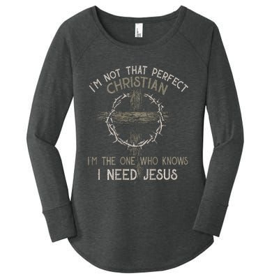 IM Not That Perfect Christian M The One That Knows Women's Perfect Tri Tunic Long Sleeve Shirt