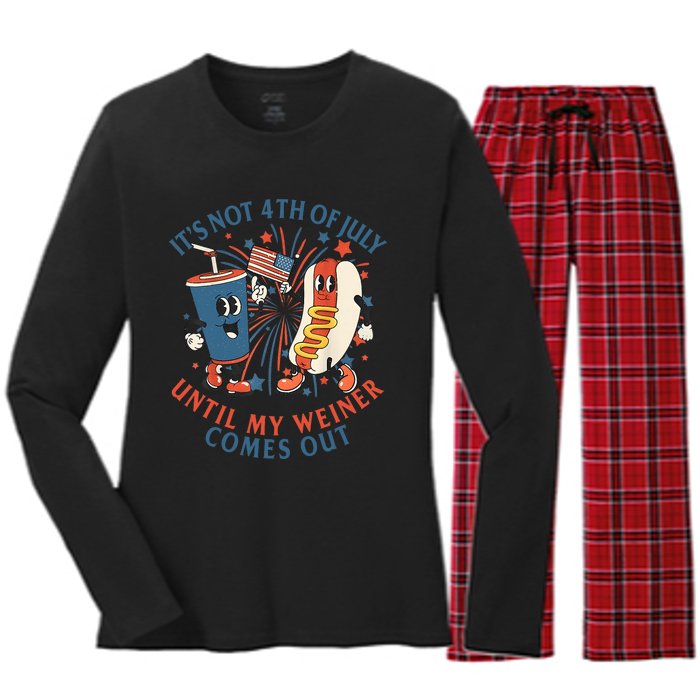 ItS Not The 4th Of July Until My Weiner Comes Out Hot Dog Women's Long Sleeve Flannel Pajama Set 