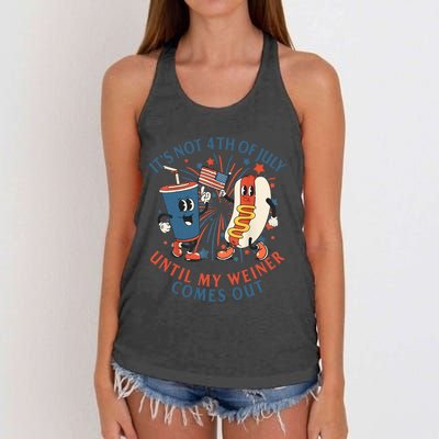 ItS Not The 4th Of July Until My Weiner Comes Out Hot Dog Women's Knotted Racerback Tank