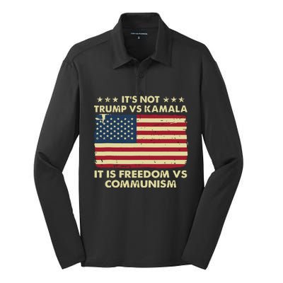 Its Not Trump Vs Kamala Its Freedom Vs Communism Silk Touch Performance Long Sleeve Polo